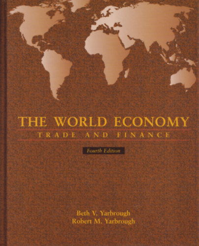 THE WORLD ECONOMY (TRADE AND FINANCE)