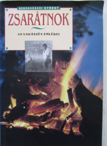 Zsartnok (40 vadszv emlkei)