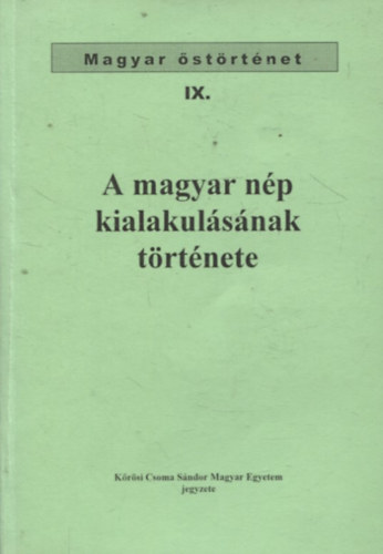 A magyar np kialakulsnak trtnete