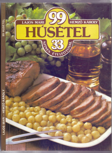 99 hstel 33 sznes telfotval (harmadik kiads)