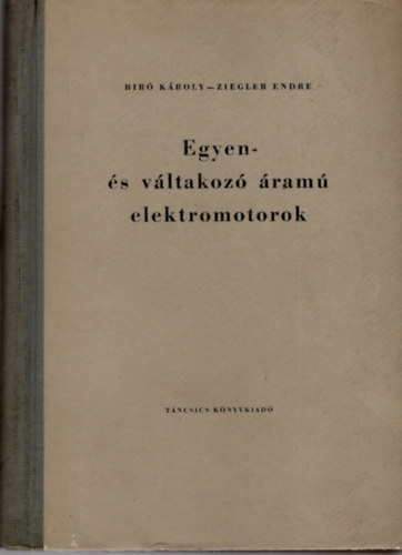 Egyen- �s v�ltakoz� �ram� elektromotorok