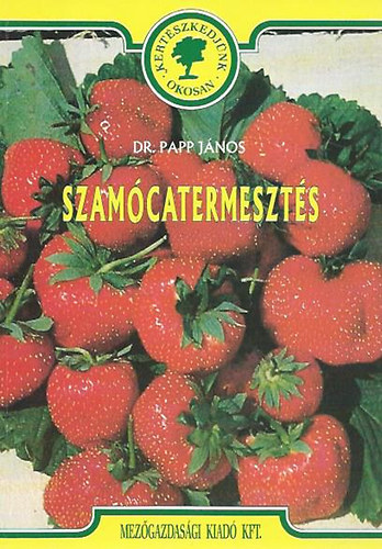 Dr. Papp J�nos - Szam�catermeszt�s