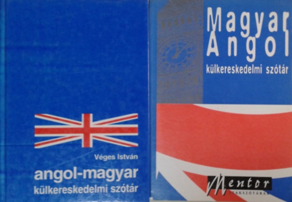 Angol-magyar klkereskedelmi sztr + Magyar angol klkereskedelmi sztr