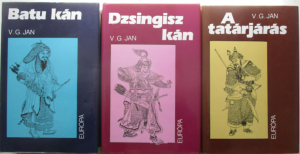 Batu kn + Dzsingisz kn + A tatrjrs (3 db)