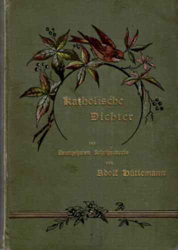 Kathlische Dichter- versek , nmet katolikus kltk (1750-1850 ) munkibl