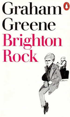 Graham Greene - Brighton Rock