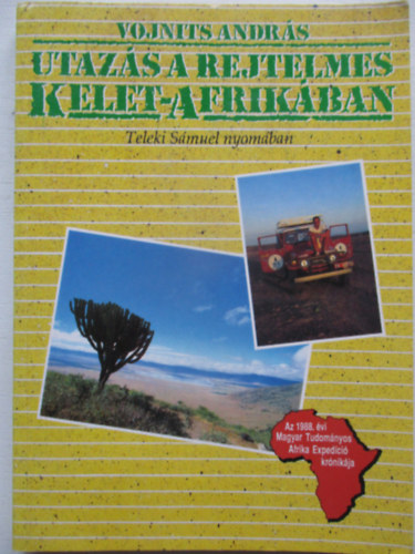 Utazs a rejtelmes Kelet-Afrikban