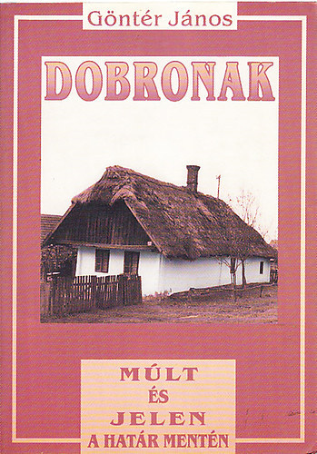 Dobronak - Mlt s jelen a hatr mentn