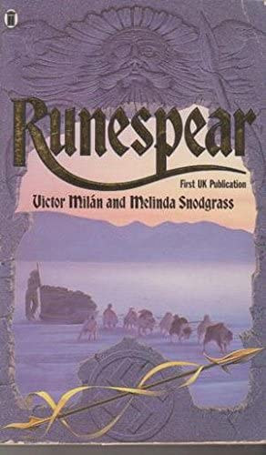Victor Miln Melinda M. Snodgrass - Runespear