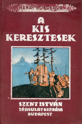 A kis keresztesek