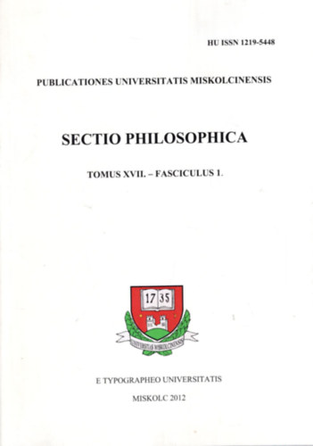 20 ves a blcsszkpzs a Miskolci Egyetemen - Sectio Philosophica Tomus XVII.-fasciculus 1.