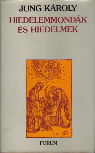 Hiedelemmondk s hiedelmek