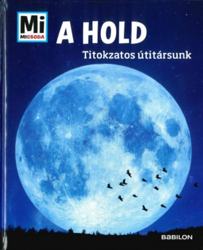 A Hold - Titokzatos titrsunk