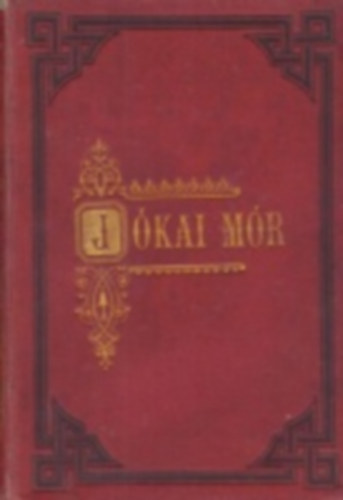 Jókai Mór - Jókai Mór forradalom alatt írt művei 1848-1849