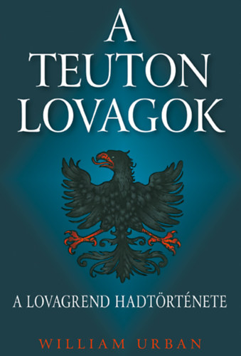 A teuton lovagok