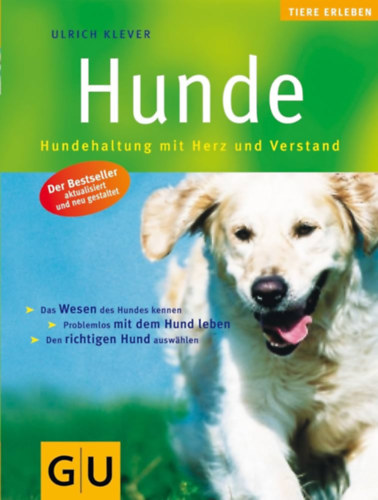Hunde. Hundehaltung mit Herz und Verstand (Grfe & Unzer Verlag)