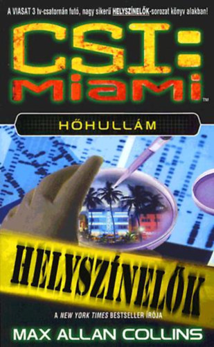 CSI: Miami - H�hull�m