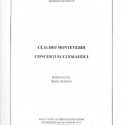 Concerti Ecclesiastici (Egyhzzenei fzetek III/28.)
