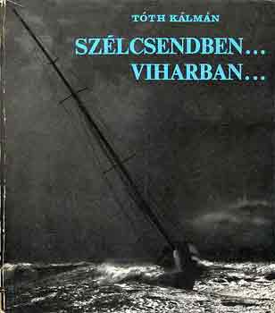 Szlcsendben... viharban...