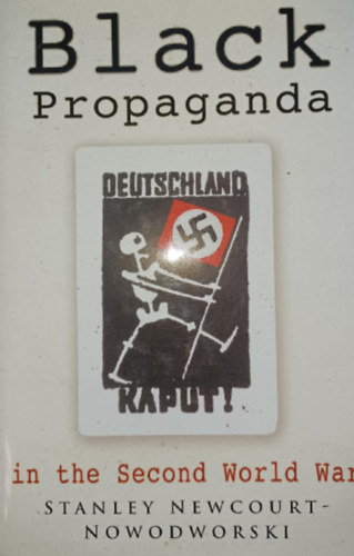 Black Propaganda in the Second World War