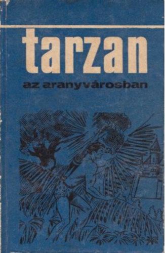 Tarzan az Aranyvrosban
