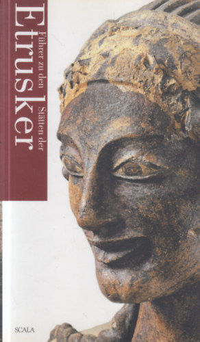 Führer zu den Stätten der Etrusker