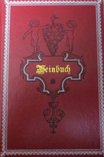 Das Weinbuch (Reprint kiads, 1983)