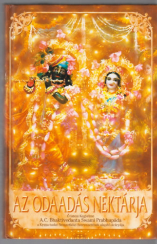 Bhaktivedanta Swami Prabhupada - Az odaads nektrja