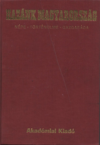 Erdey-Grz Tibor  (szerk.) - Haznk, Magyarorszg I-II.