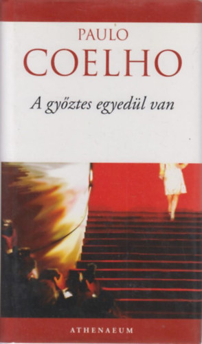 A gyztes egyedl van