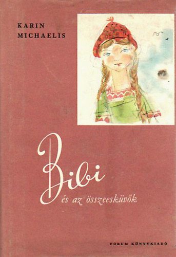 Bibi �s az �sszeesk�v�k