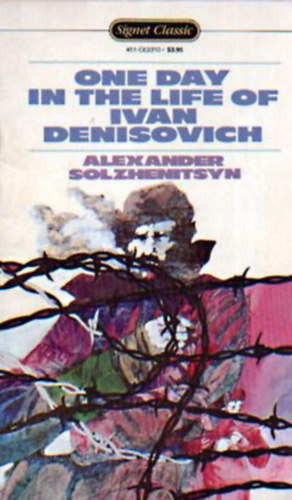 Alexander Solzhenitsyn - One day in the life of Ivan Denisovich