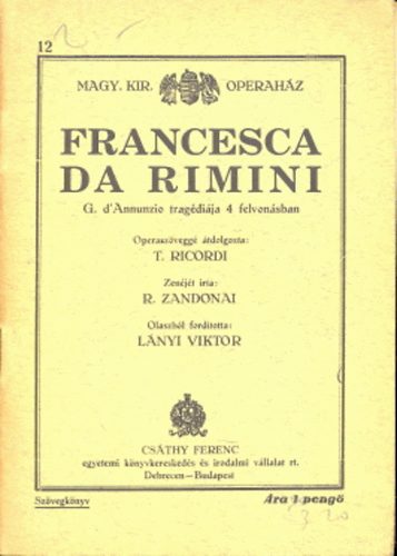 R. Zandonai - Francesca da Rimini [Szvegknyv]