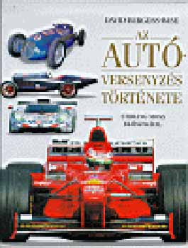 David Burgess-Wise - Az aut�versenyz�s t�rt�nete