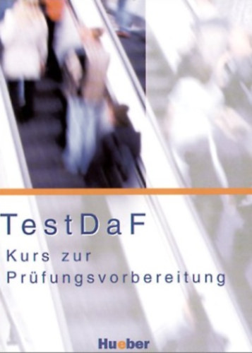 TESTDAF - KURS ZUR PRFUNGSVORBEREITUNG
