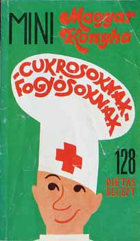 Mini Magyar Konyha cukrosoknak, fogykrzknak/
