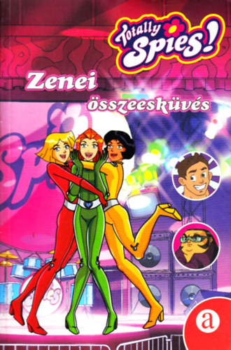 Zenei �sszeesk�v�s (Totally Spies!)