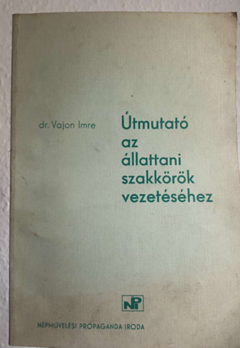 tmutat az llattani szakkrk vezetshez