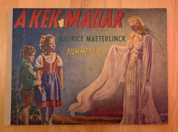 A kk madr - Maurice Maeterlinck filmmesje (Sebk Jnos illusztrciival)