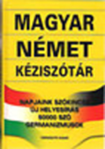 Nmet-magyar kzisztr - Napjaink szkincse