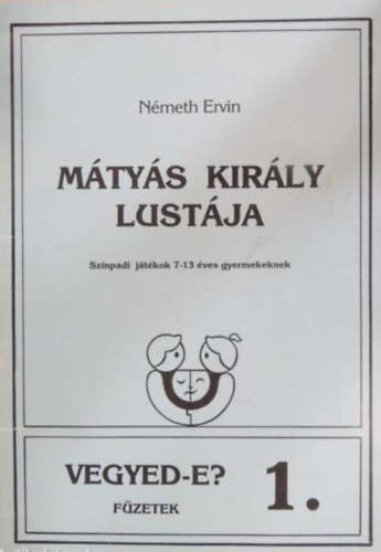 Mtys kirly lustja