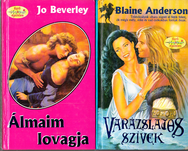 2 db. ktet a Kard s szerelem sorozatbl (Varzslatos szvek + lmaim lovagja)