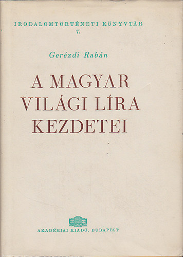 Gerzdi Rabn - A magyar vilgi lra kezdetei