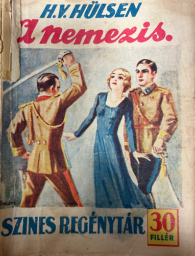 A nemezis (Sznes regnytr 204. szm)