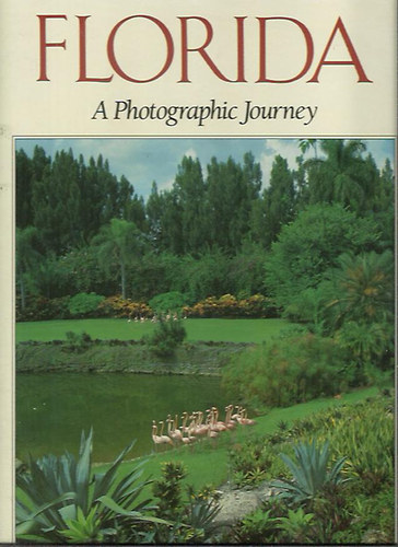 Bill Harris - Florida -  A photographic journey