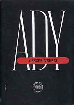 Ady Endre sszes versei II. (1900-1906. jan. 7.)