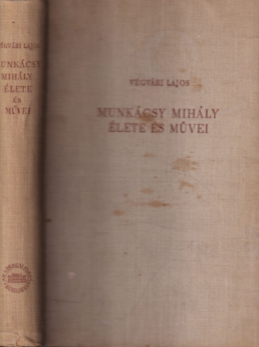 Munk�csy Mih�ly �lete �s m�vei