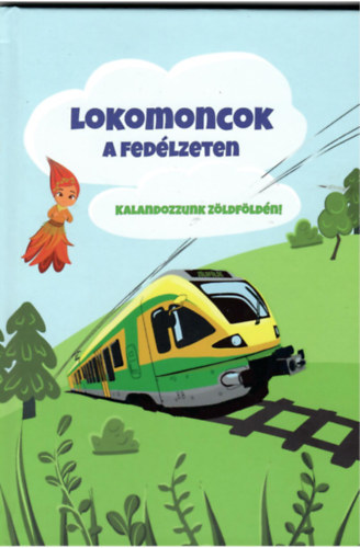 Lokomoncok a fedlzeten