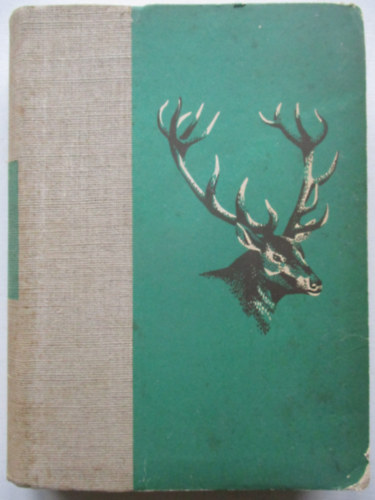 �nnepnapok - Egy magyar vad�sz hitvall�sa II.