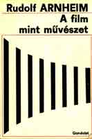 Rudolf Arnheim - A film mint m�v�szet